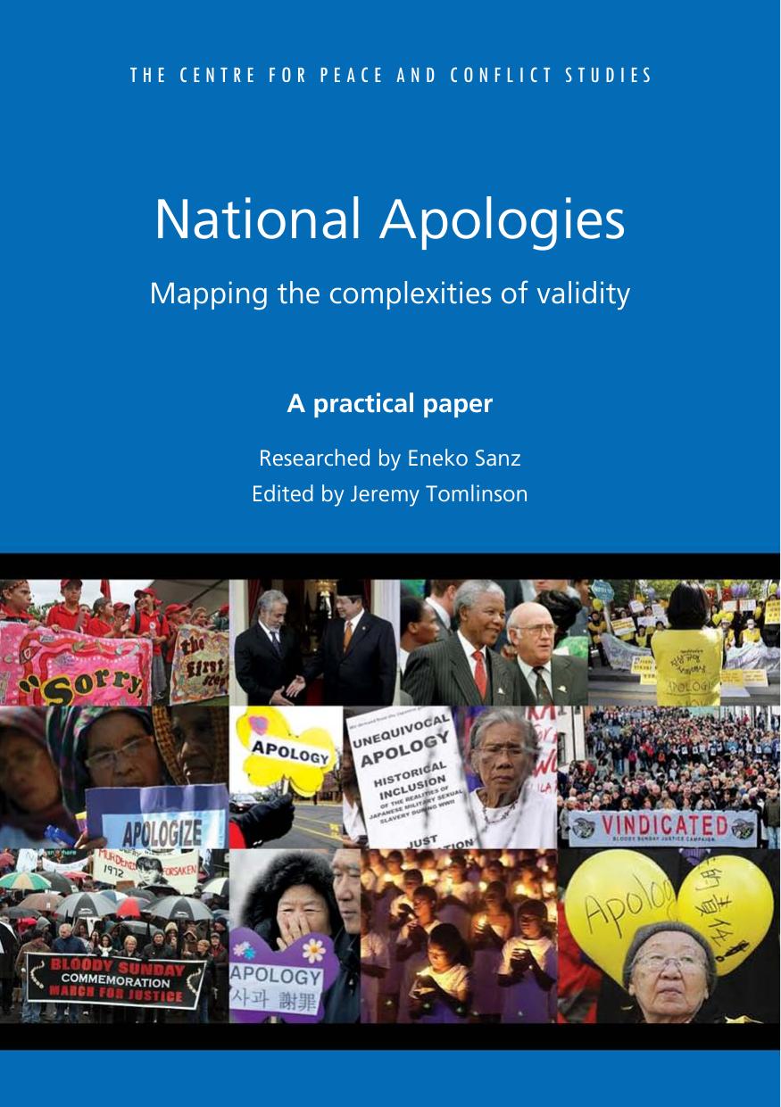 National Apologies. Mapping the complexities of validity. A practical paper by Sanz E. Tomlinson J