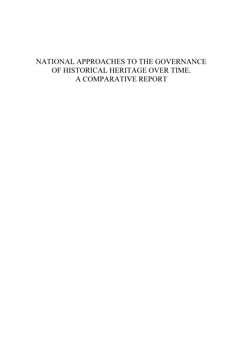 National Approaches to the Governance of Historical Heritage over Time. A Comparative Report:Cahier dHistoire de lAdministration NA?a€sA‚A° 9 (International ... of Administartive Sciences Monographs) by Stefan Fisch