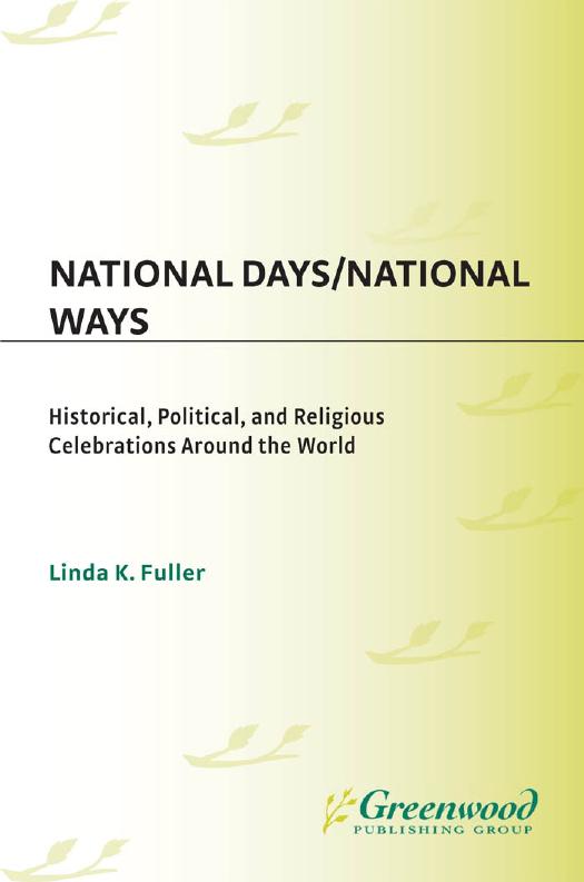 National Days/National Ways: Historical, Political, and Religious Celebrations around the World by Linda Fuller