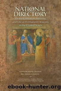 National Directory for the Formation, Ministry, and Life of Permanent Deacons in the United States by United States Conference Of Catholic Bishops (usccb)