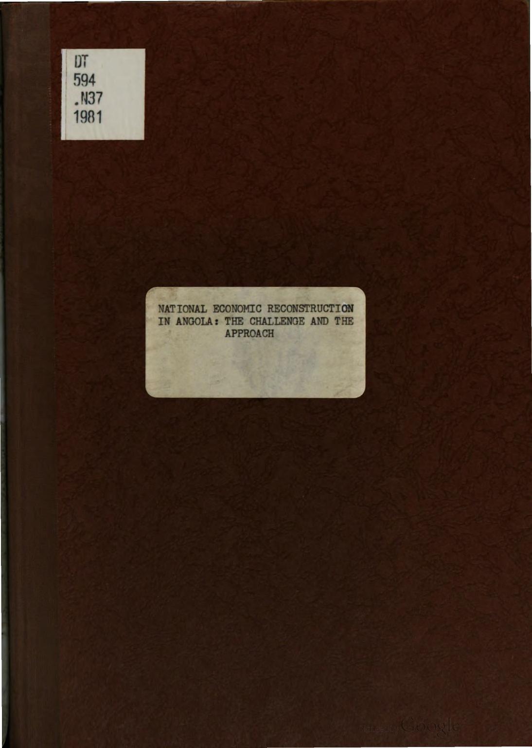National Economic Reconstruction in Angola: The Challenge and the Approach by coll