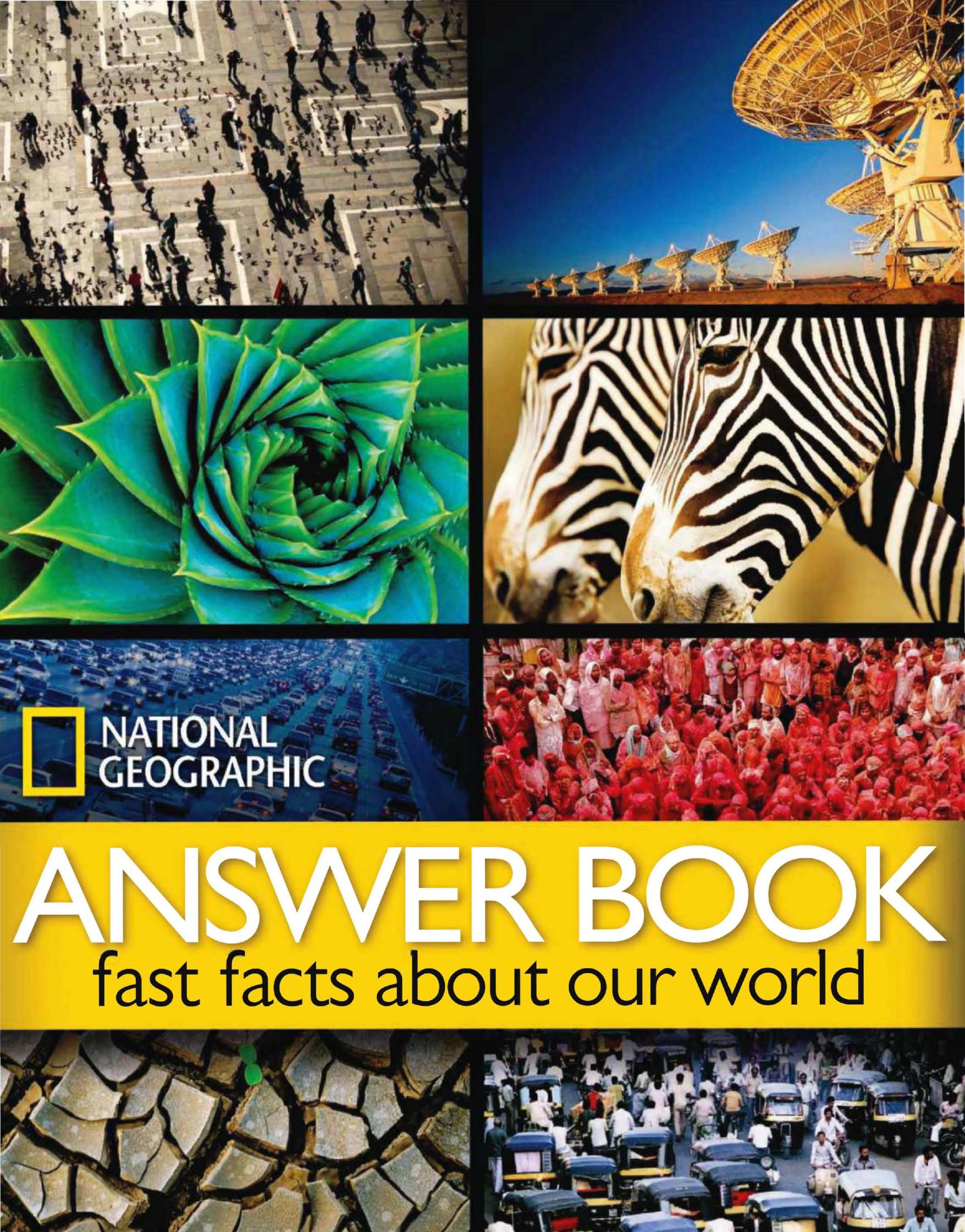 National Geographic Answer Book by Fast Facts About Our World