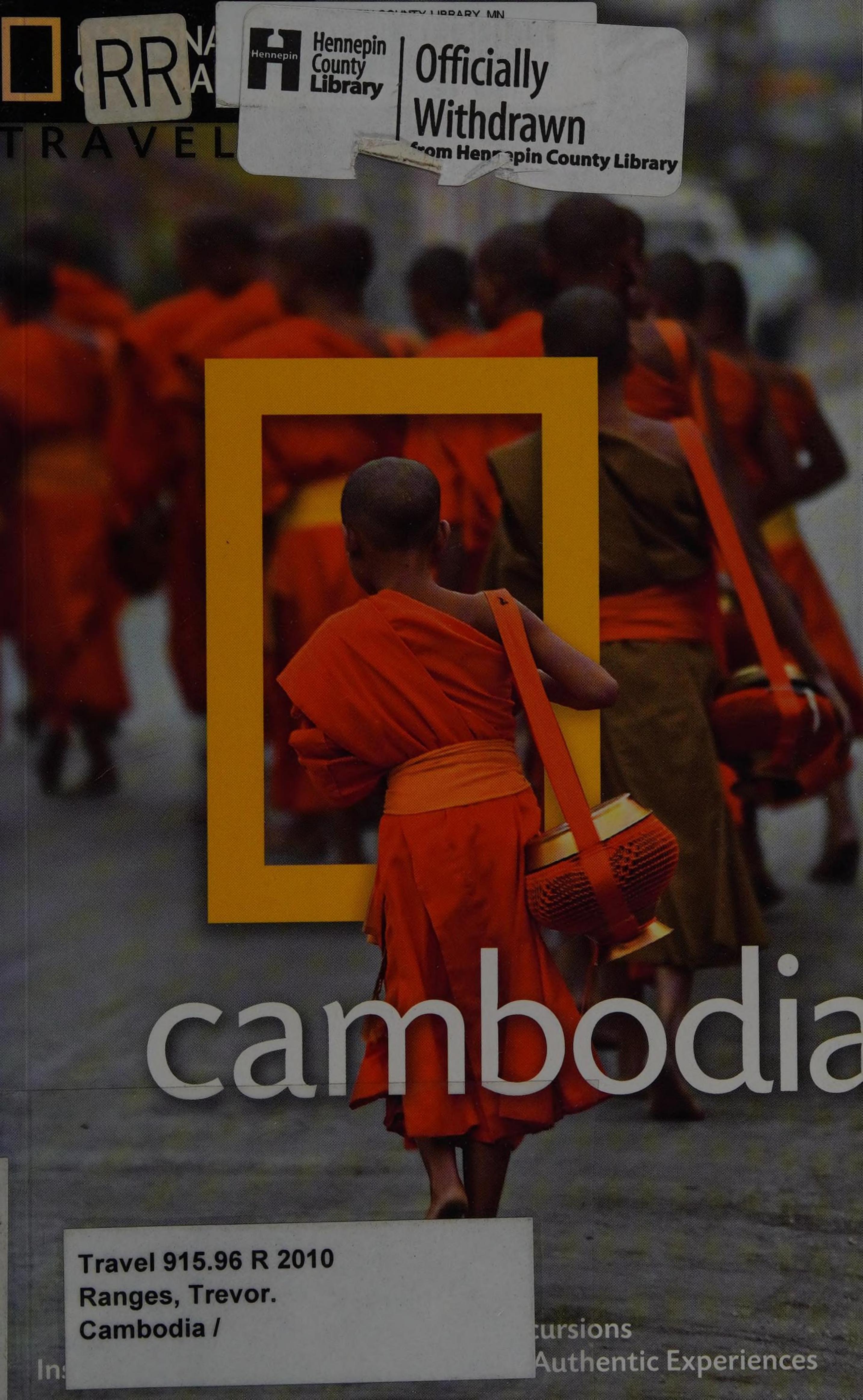 National Geographic Traveler: Cambodia by Trevor Ranges