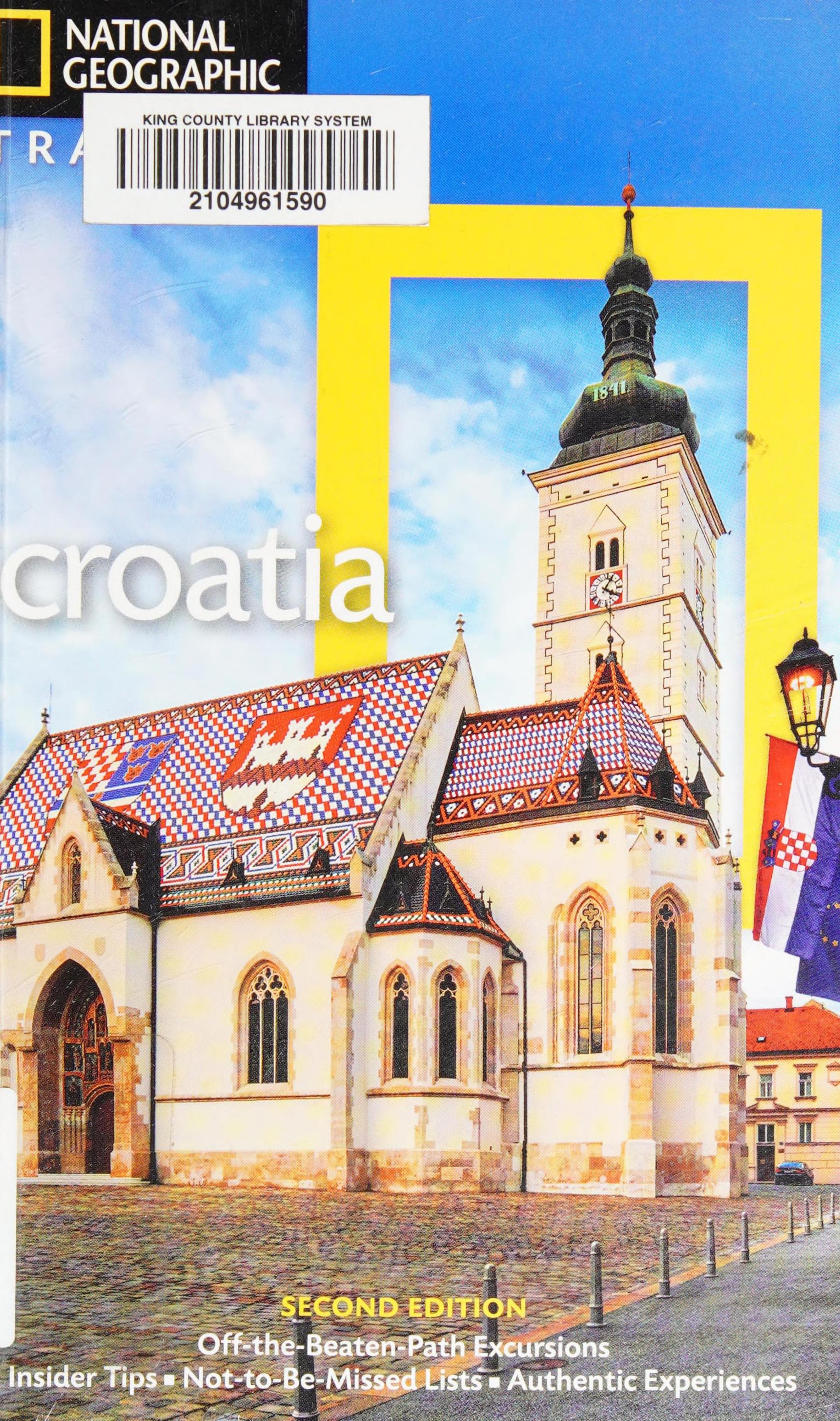 National Geographic Traveler: Croatia by Rudolf Abraham