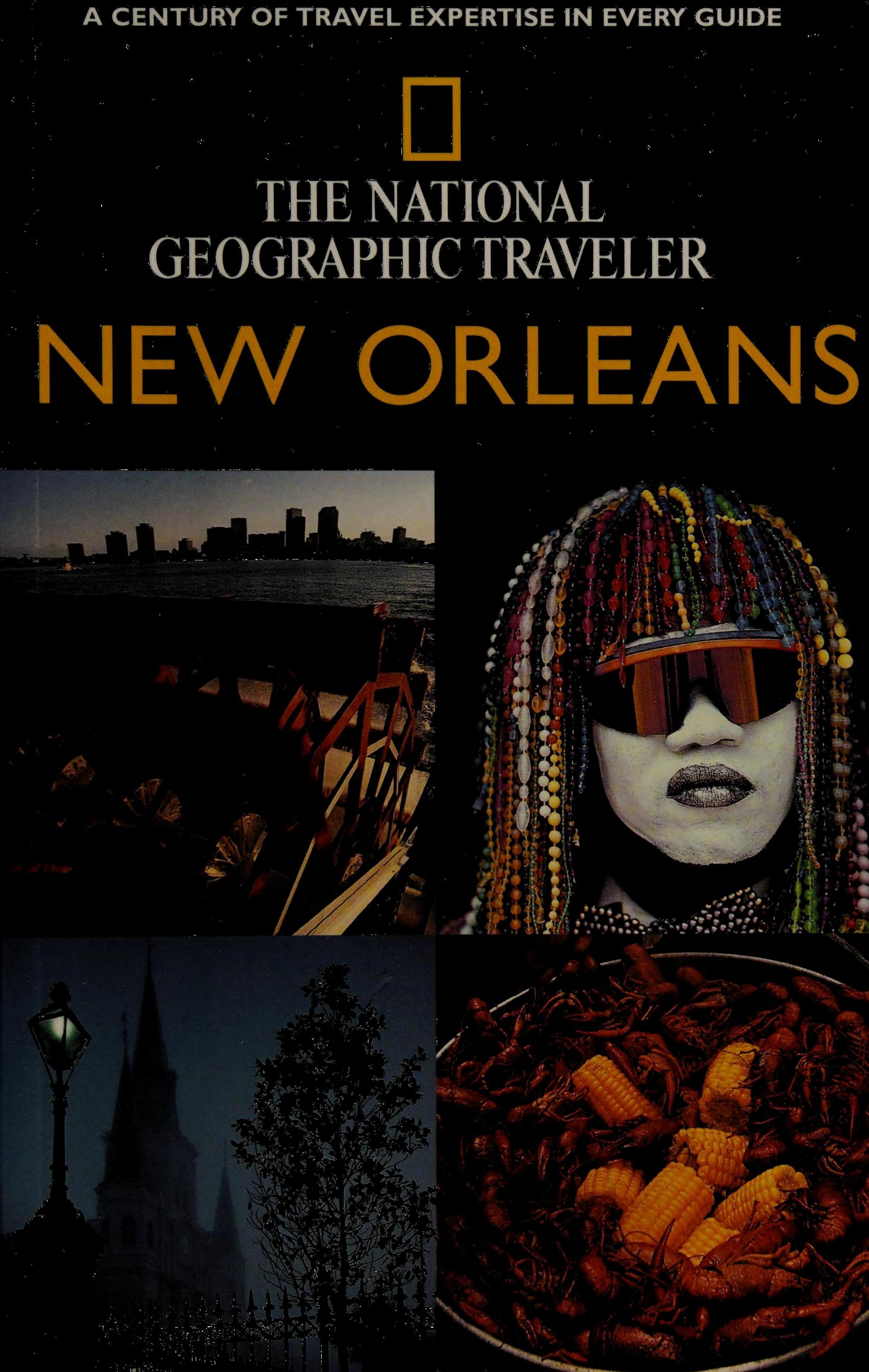 National Geographic Traveler: New Orleans by Mark Miller