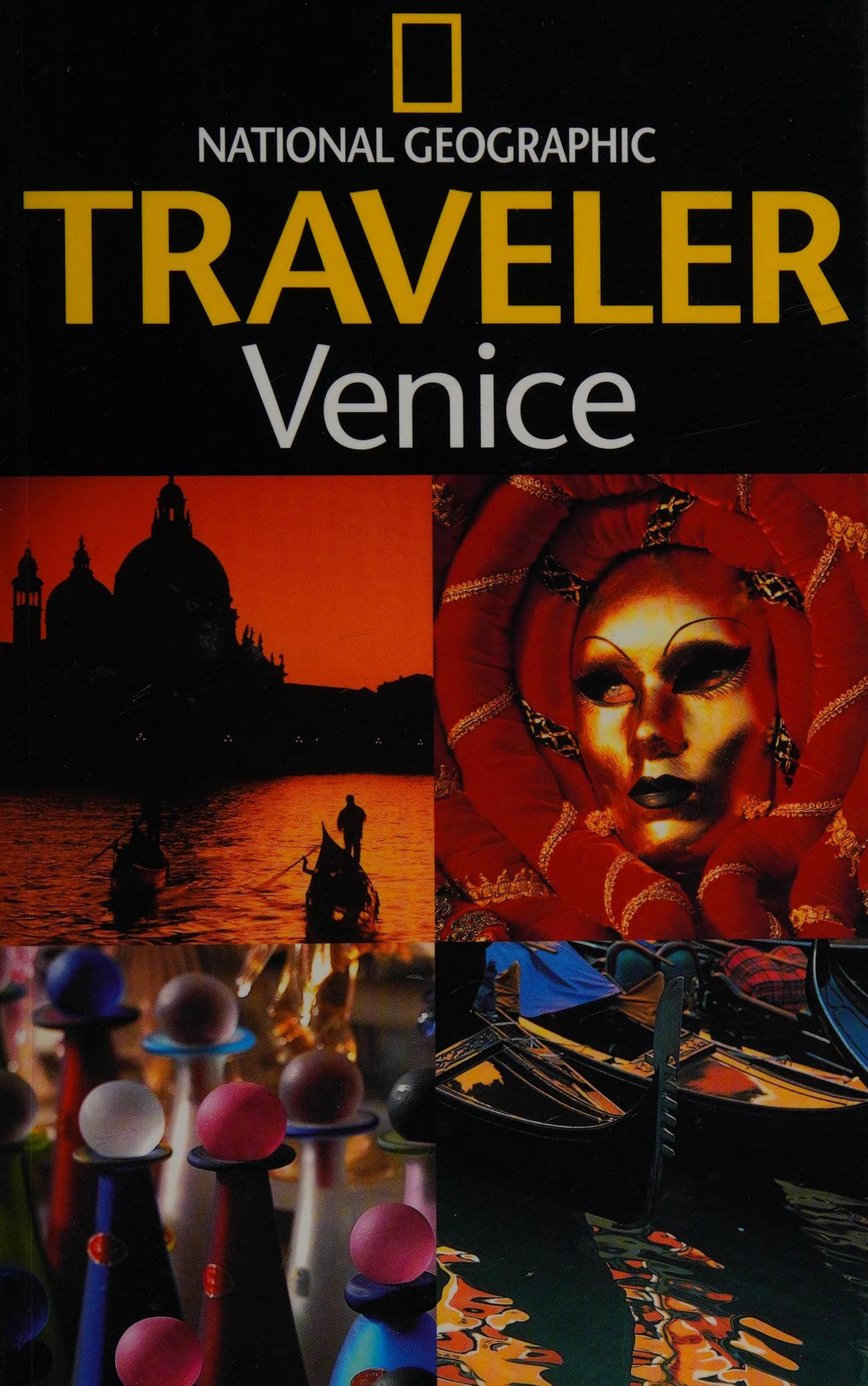 National Geographic Traveler: Venice by Erla Zwingle