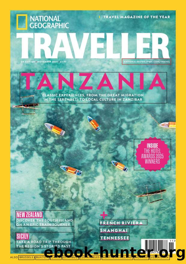 National Geographic Traveller UK 2025-11 by Unknown