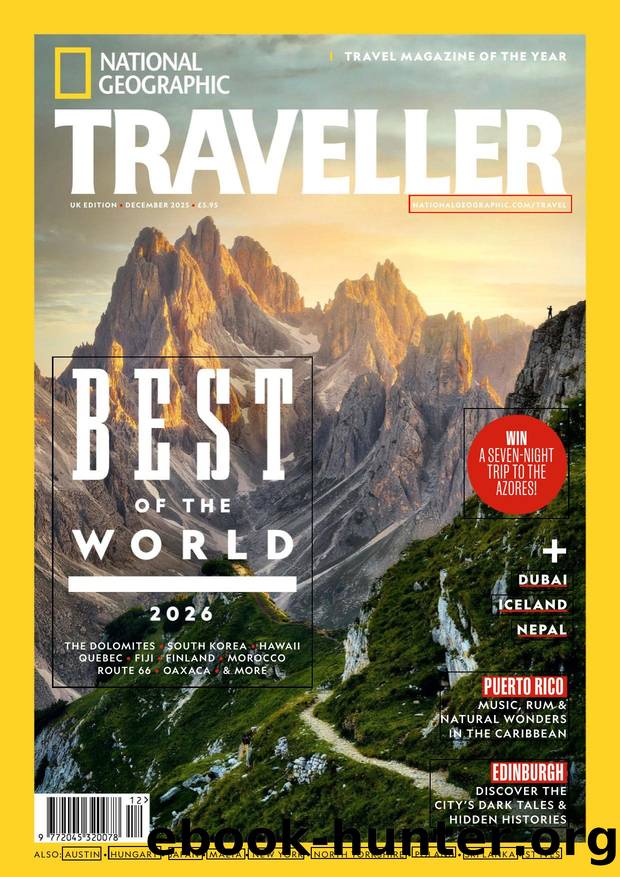 National Geographic Traveller UK 2025-12 by Unknown
