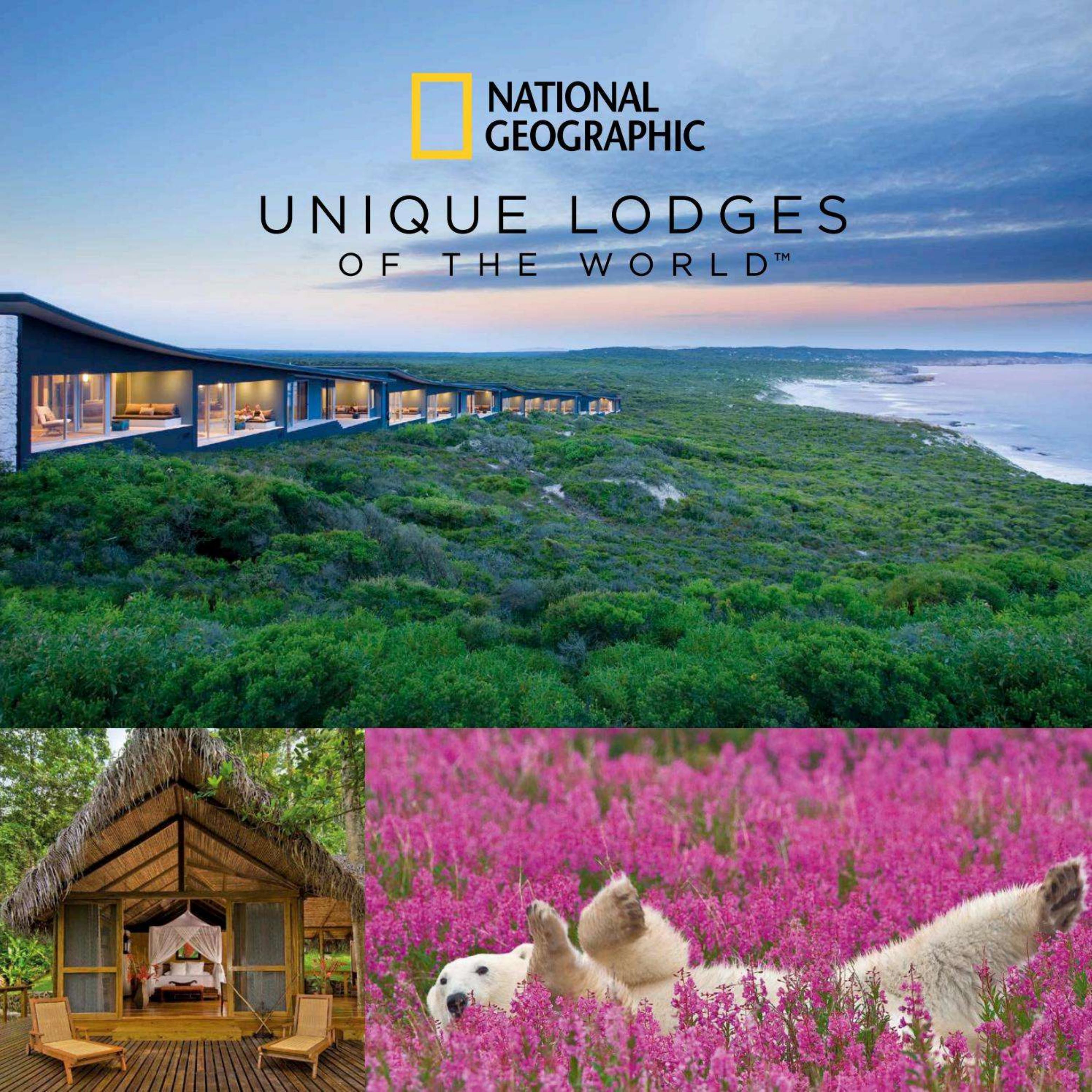 National Geographic Unique Lodges of the World Portfolio by nationalgeographicexpeditions