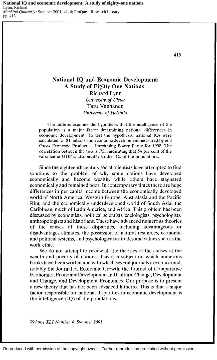 National IQ and Economic Development by A Study of Eighty-One Nations (2001) by Richard Lynn & Tatu Vanhanen