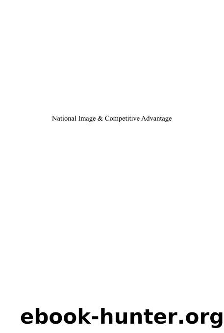 National Image and Competitive Advantage by Eugene D. Jaffe; Israel D. Nebenzahl