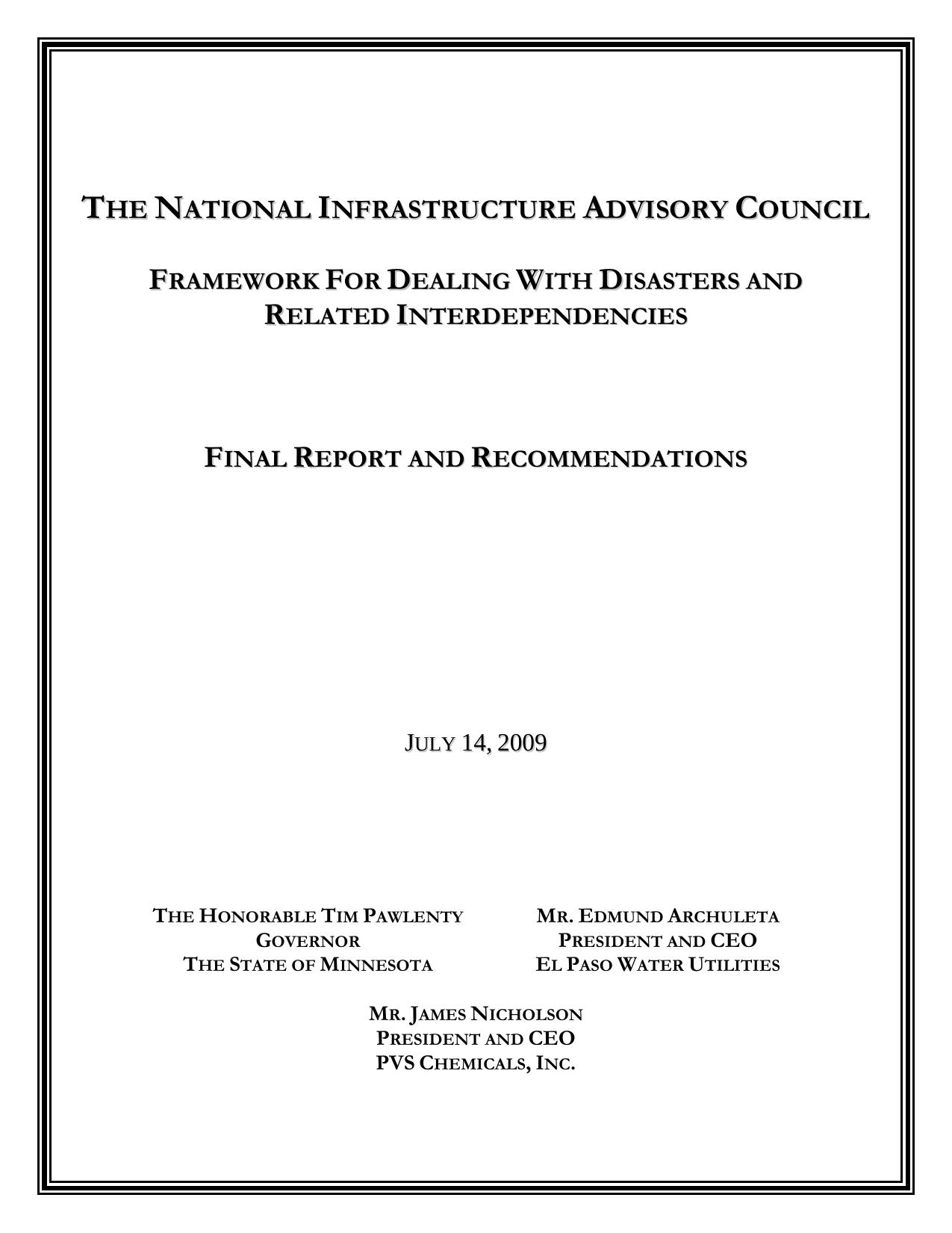 National Infrastructure Advisory Council's Frameworks for Dealing with Disasters and Related Interdependencies Final Report and Recommendations by U.S. Department of Homeland Security National Infrastructure Advisory Council