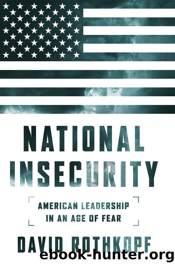 National Insecurity by David Rothkopf