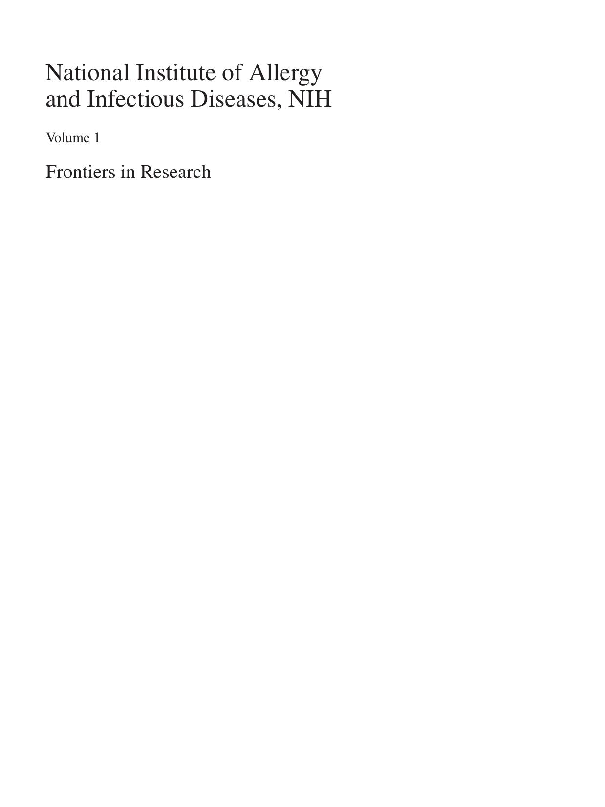 National Institute of Allergy and Infectious Diseases, NIH: Frontiers in Research by Karl A. Western (auth.) Vassil St. Georgiev PhD Karl A. Western MD John J. McGowan PhD (eds.)