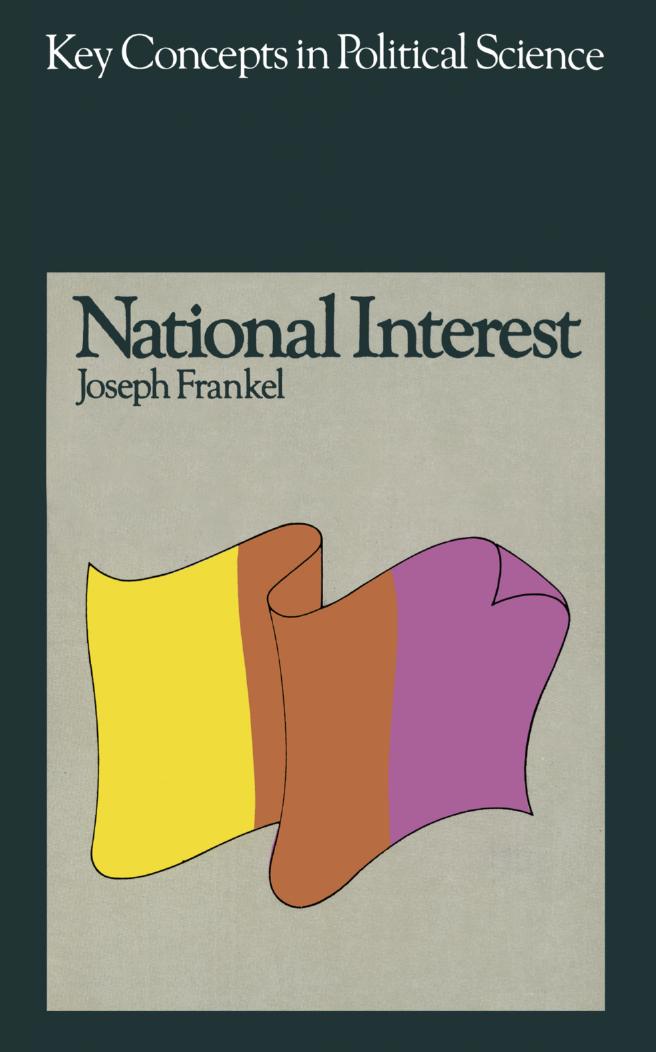 National Interest by Joseph Frankel (auth.)