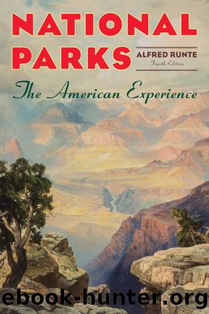 National Parks by Alfred Runte