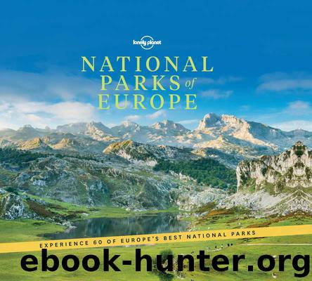 National Parks of Europe (Lonely Planet) by Planet Lonely
