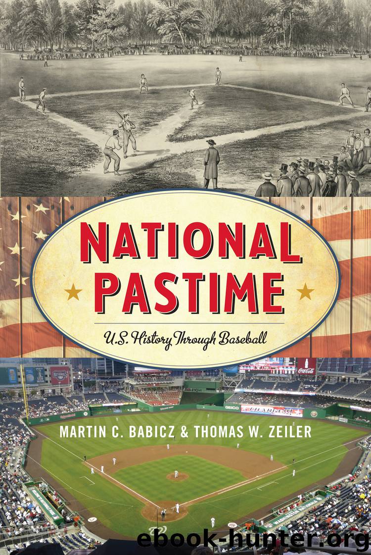 National Pastime by Babicz Martin C.; Zeiler Thomas W.; & Thomas W. Zeiler