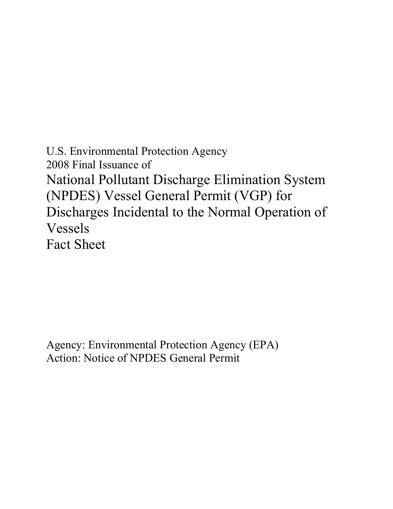 National Pollutant Discharge Elimination System (NPDES) Vessel General Permit (VGP) for Discharges Incidental to the Normal Operation of Vessels Fact Sheet by Unknown