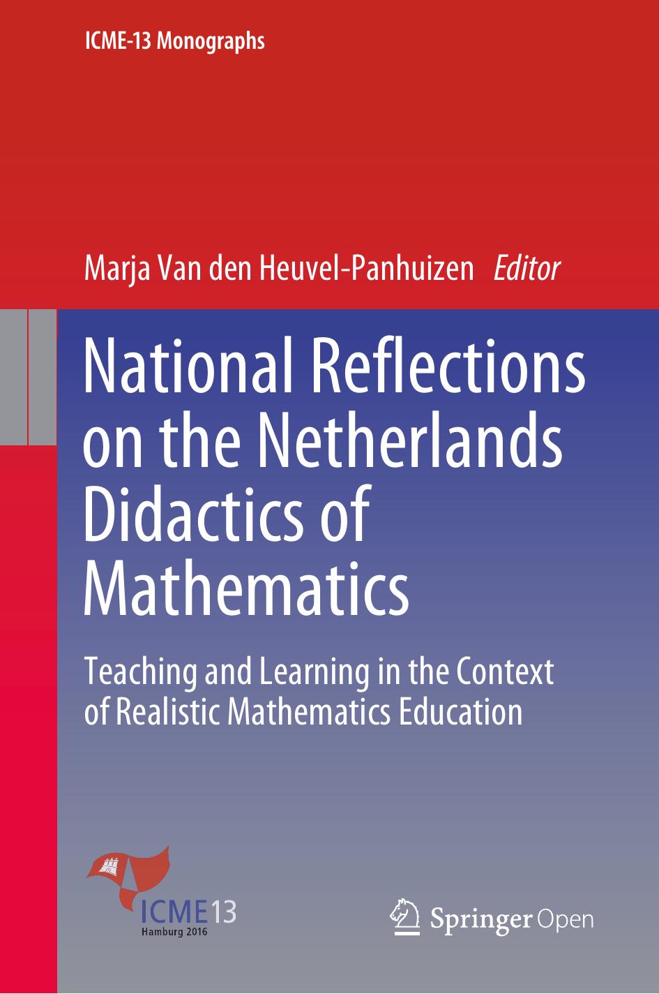 National Reflections on the Netherlands Didactics of Mathematics by Marja Van den Heuvel-Panhuizen
