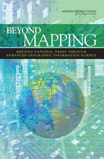 National Research Council Beyond Mapping: Meeting National Needs Through Enhanced Geographic Infor by Committee on Beyond Mapping