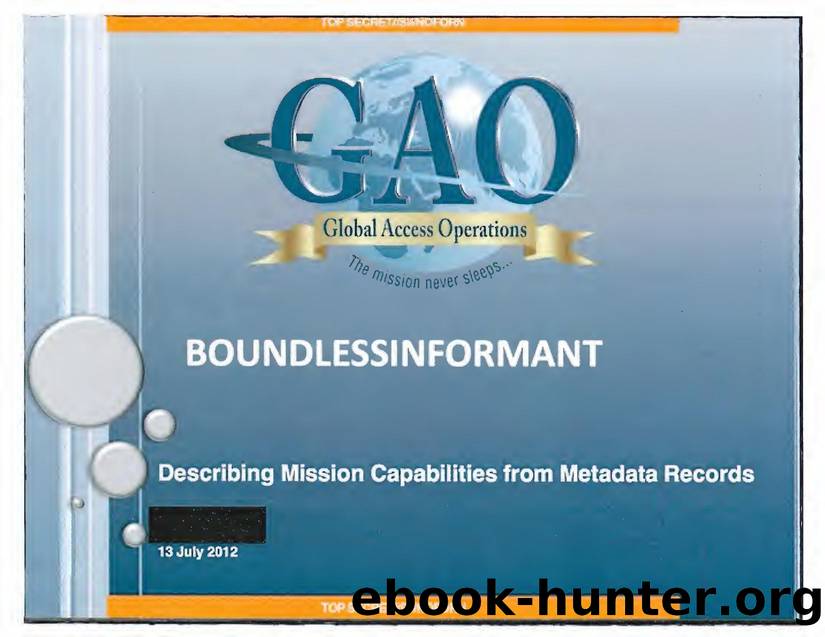 National Security Agency slides on Boundless Informant by United States National Security Agency