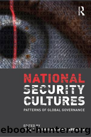 National Security Cultures: Patterns of Global Governance by Emil J. Kirchner & James Sperling