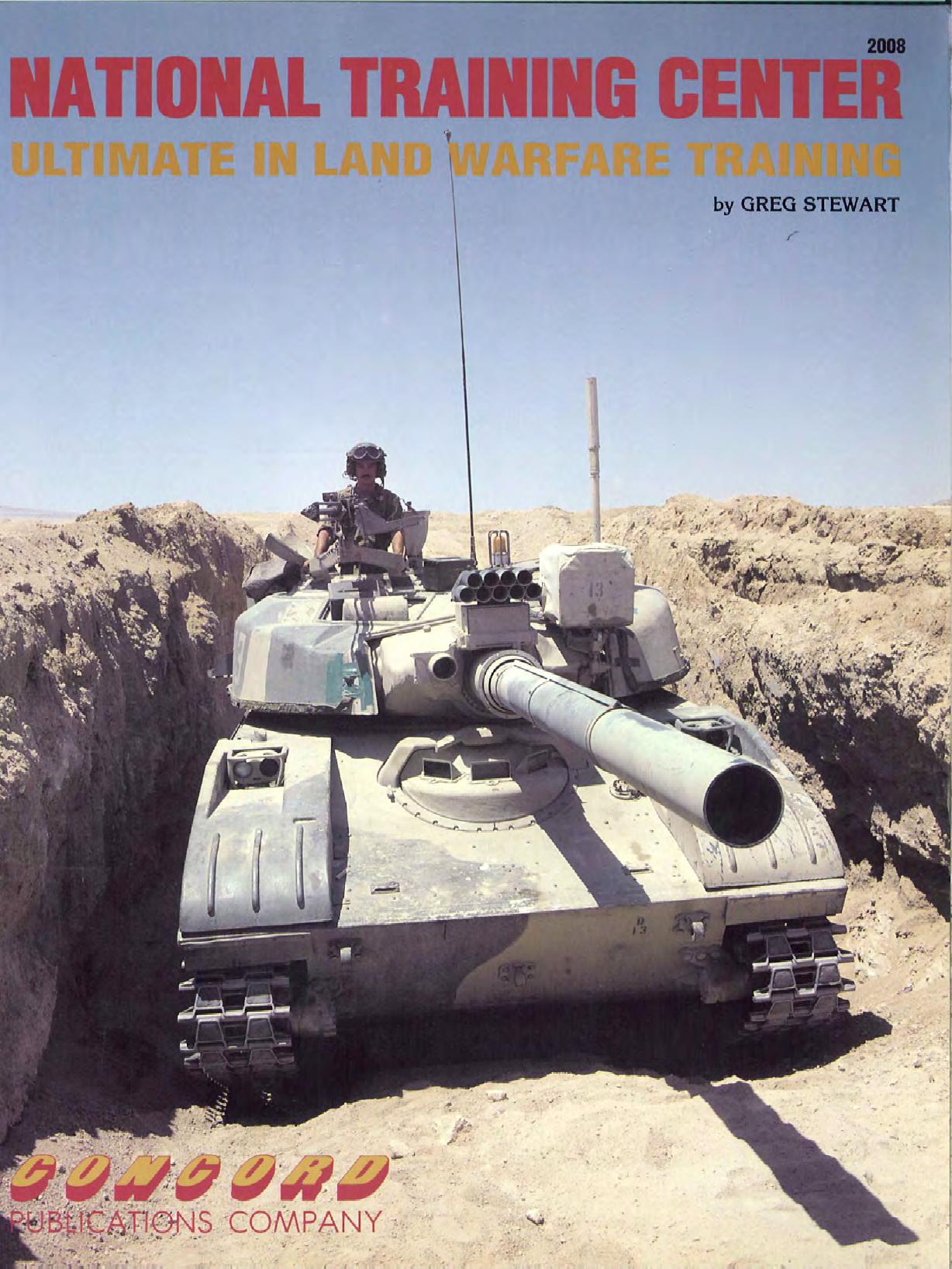 National Training Center : ultimate in land warfare training by Greg Stewart