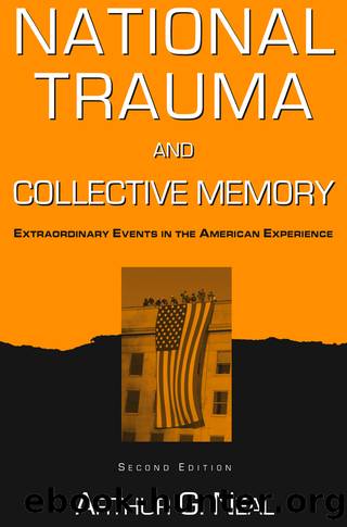 National Trauma and Collective Memory by Arthur G. Neal