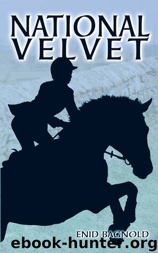 National Velvet by Enid Bagnold