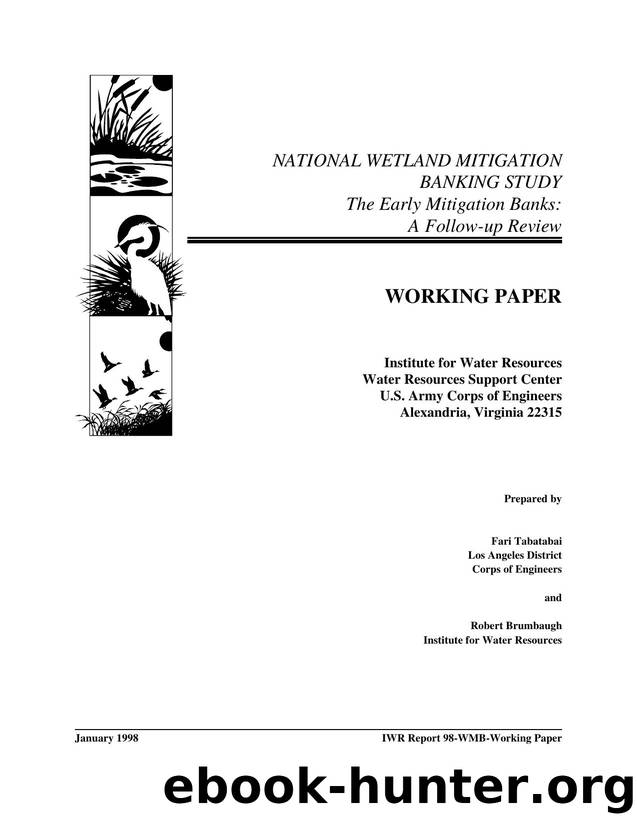 National Wetland Mitigation Banking Study The Early Mitigation Banks: A Follow-up Review by Fari Tabatabai & Robert Brumbaugh
