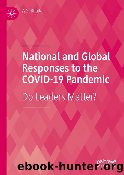 National and Global Responses to the COVID-19 Pandemic by A. S. Bhalla