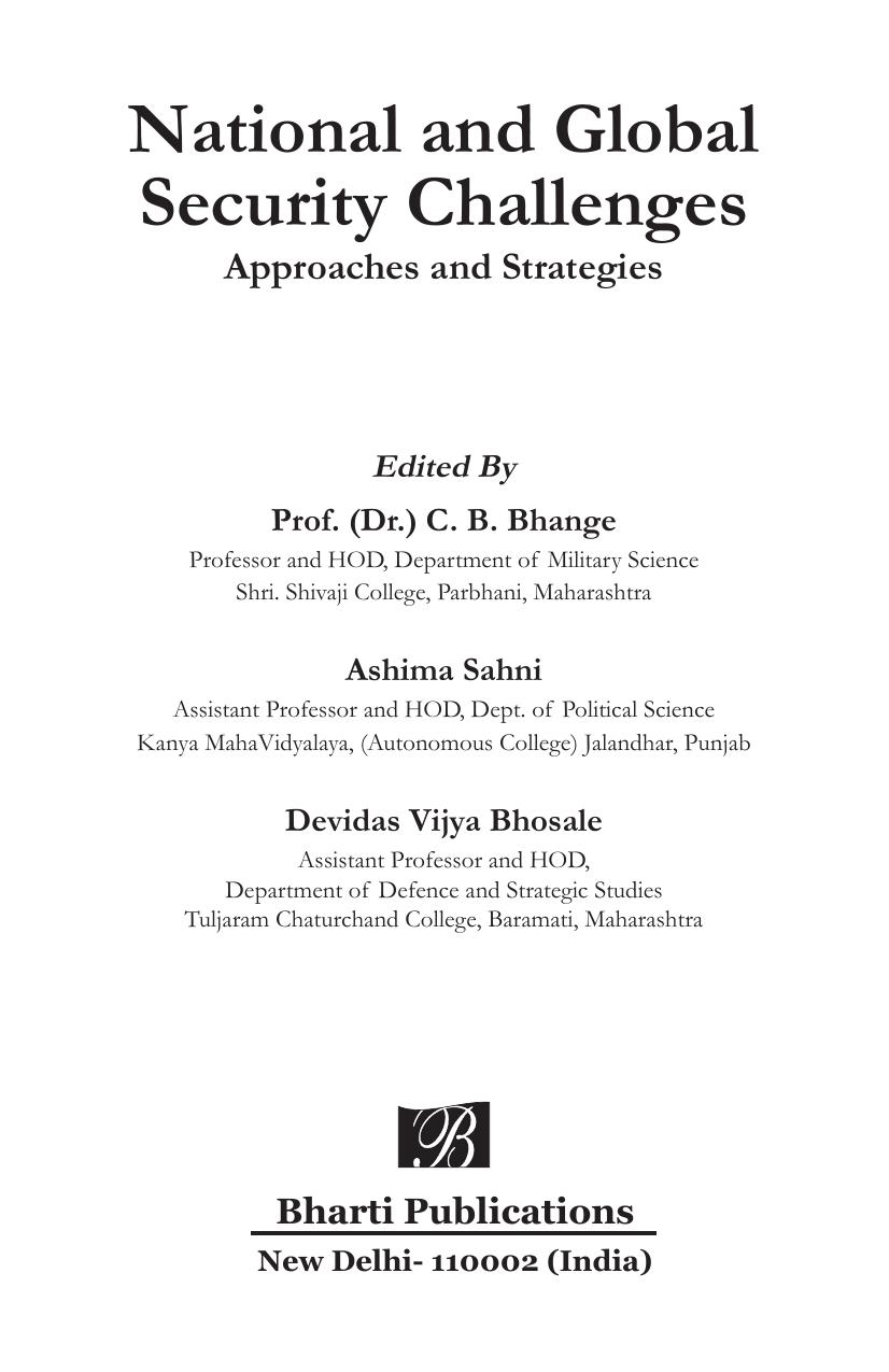 National and Global Security Challenges Approaches and Strategies by C. B. Bhange Ashima Sahni Devidas Vijya Bhosale