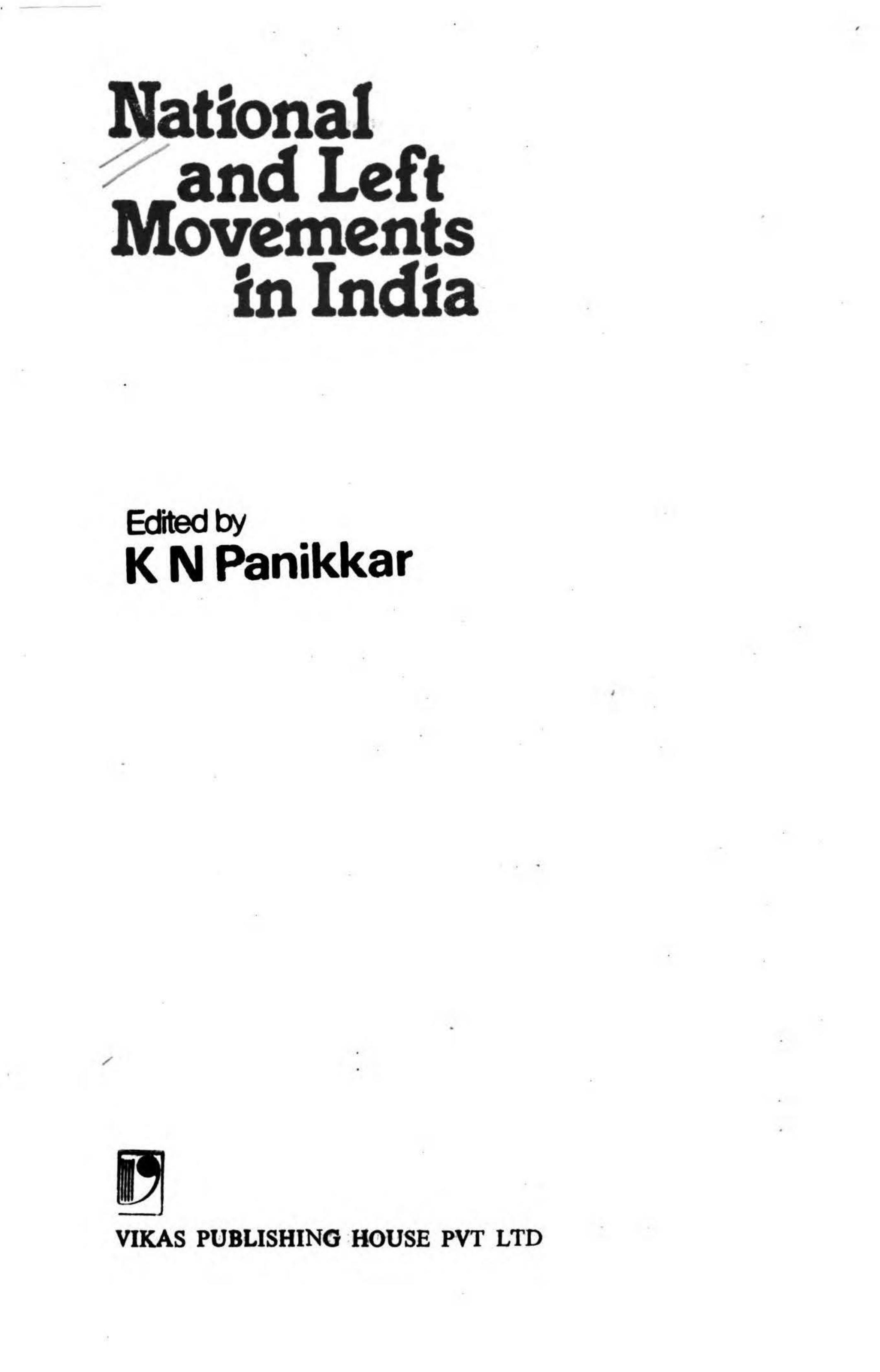 National and Left Movements in India by K. N. Panikkar