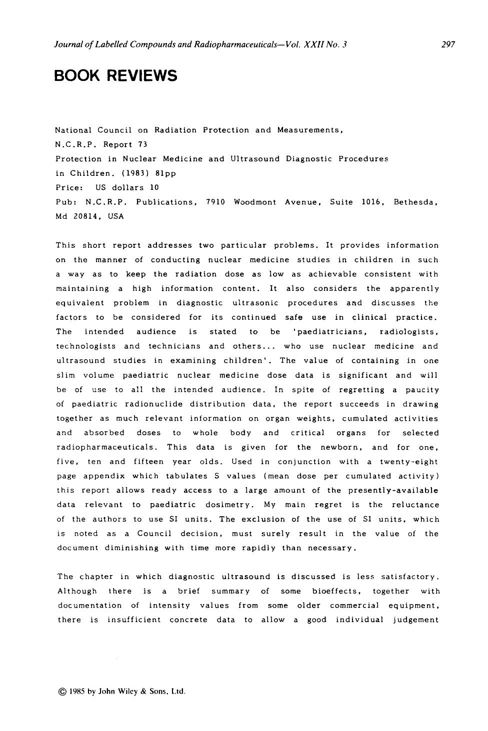 National council on radiation protection and measurements, N.C.R.P. Report 73 Protection in Nuclear Medicine and Ultrasound Diagnostic Procedures in Children. (1983) 81pp Price: US by Unknown
