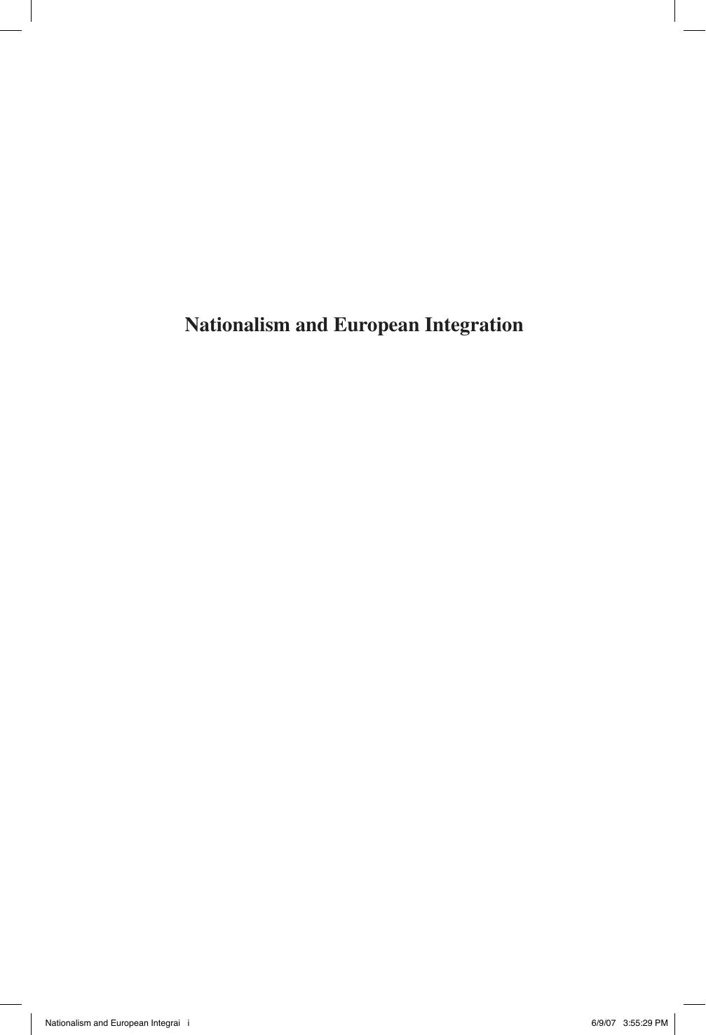Nationalism and European integration: the need for new theoretical and empirical insights by Ireneusz Pawel Karolewski Andrzej Marcin Suszycki (eds)