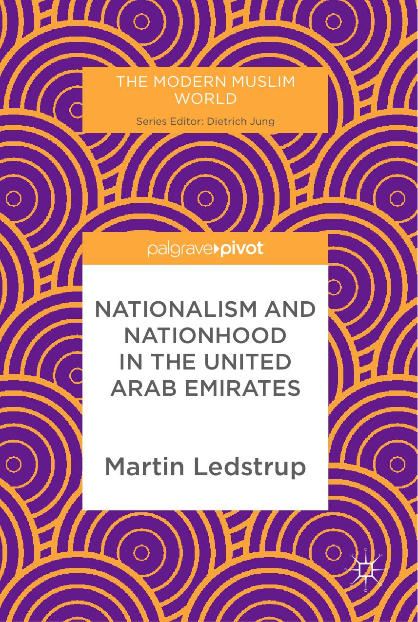 Nationalism and Nationhood in the United Arab Emirates by Martin Ledstrup