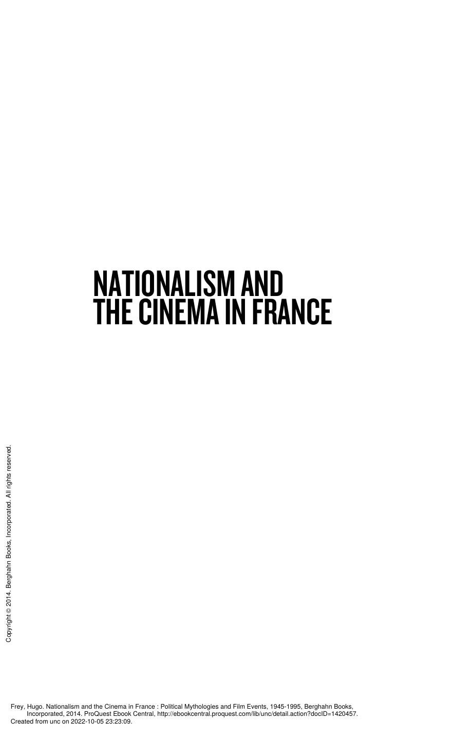 Nationalism and the cinema in France: political mythologies and film events, 1945-1995 by Hugo Frey