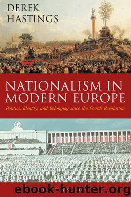 Nationalism in Modern Europe by Derek Hastings