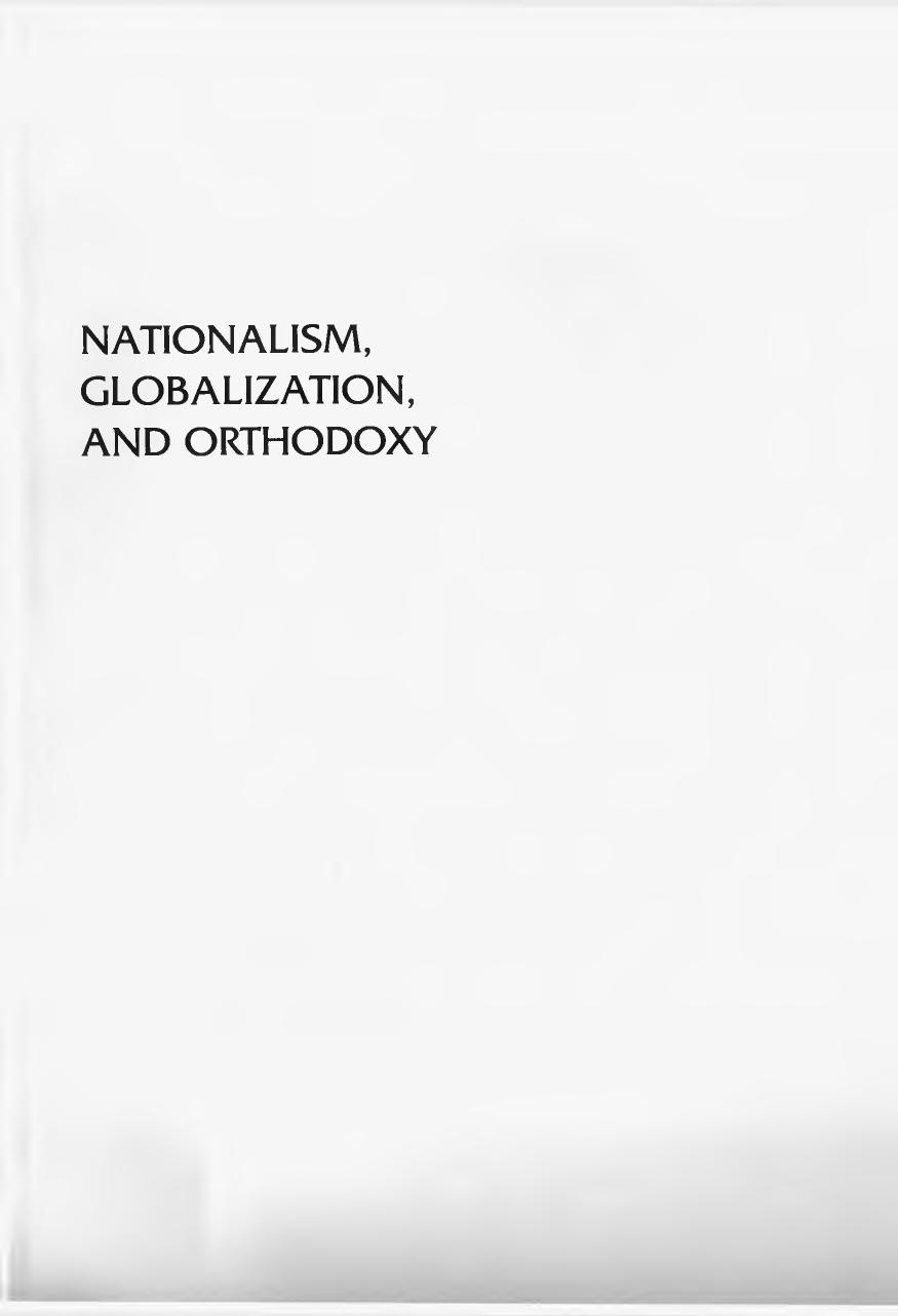 Nationalism, Globalization, and Orthodoxy: The Social Origins of Ethnic Conflict in the Balkans by Victor Roudometof