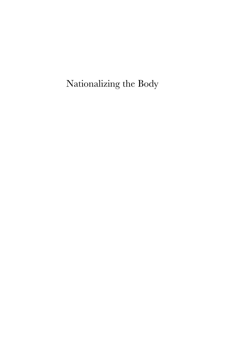Nationalizing the Body: The Medical Market, Print and Daktari Medicine by Projit Bihari Mukharji