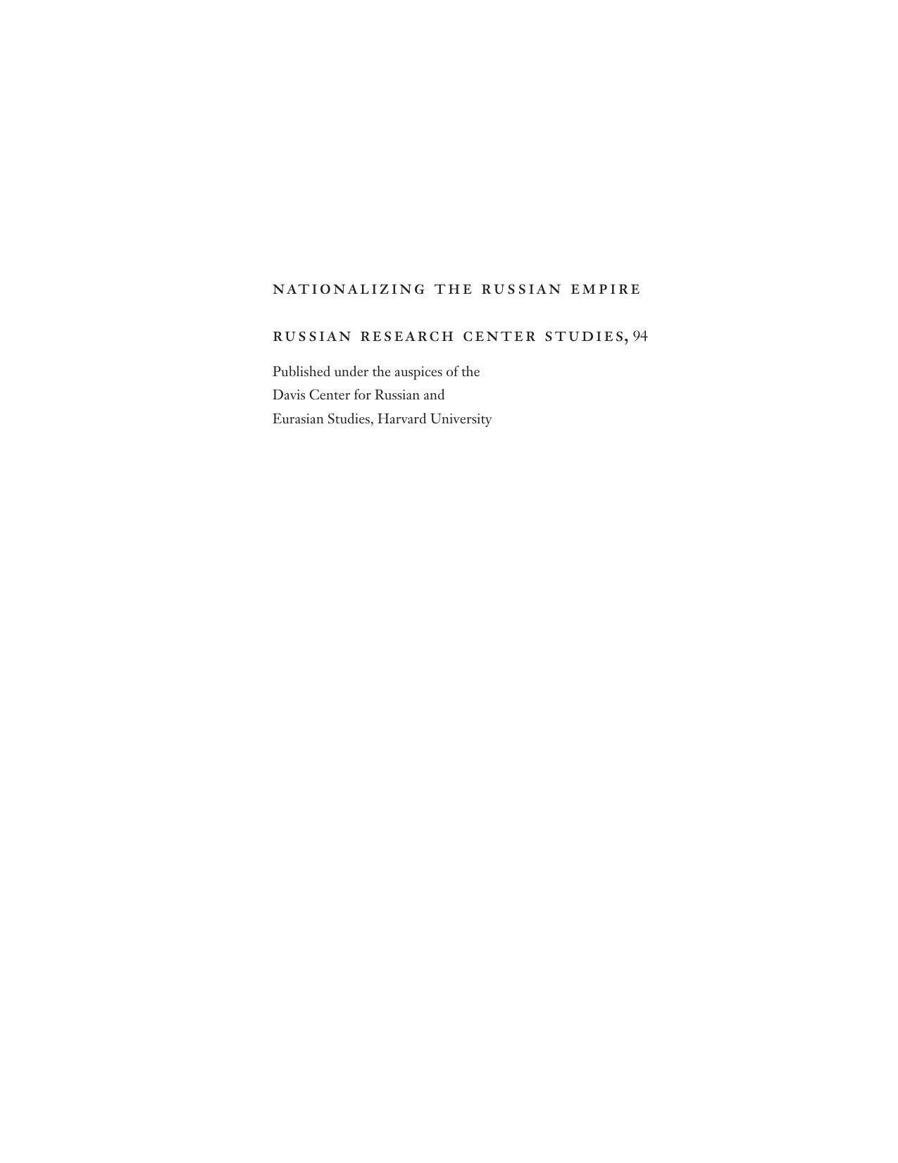 Nationalizing the Russian Empire: The Campaign Against Enemy Aliens During World War I by Eric Lohr