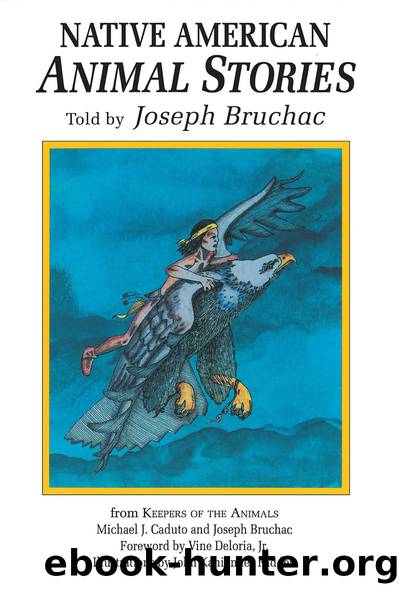 Native American Animal Stories by Joseph Bruchac III