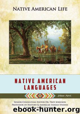 Native American Languages by Bethanne Patrick