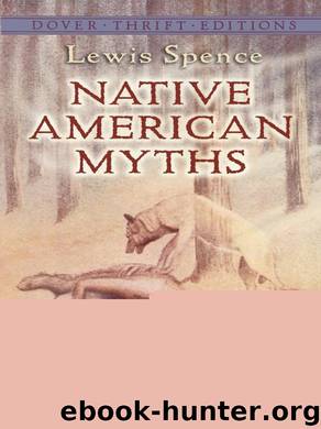 Native American Myths by Lewis Spence