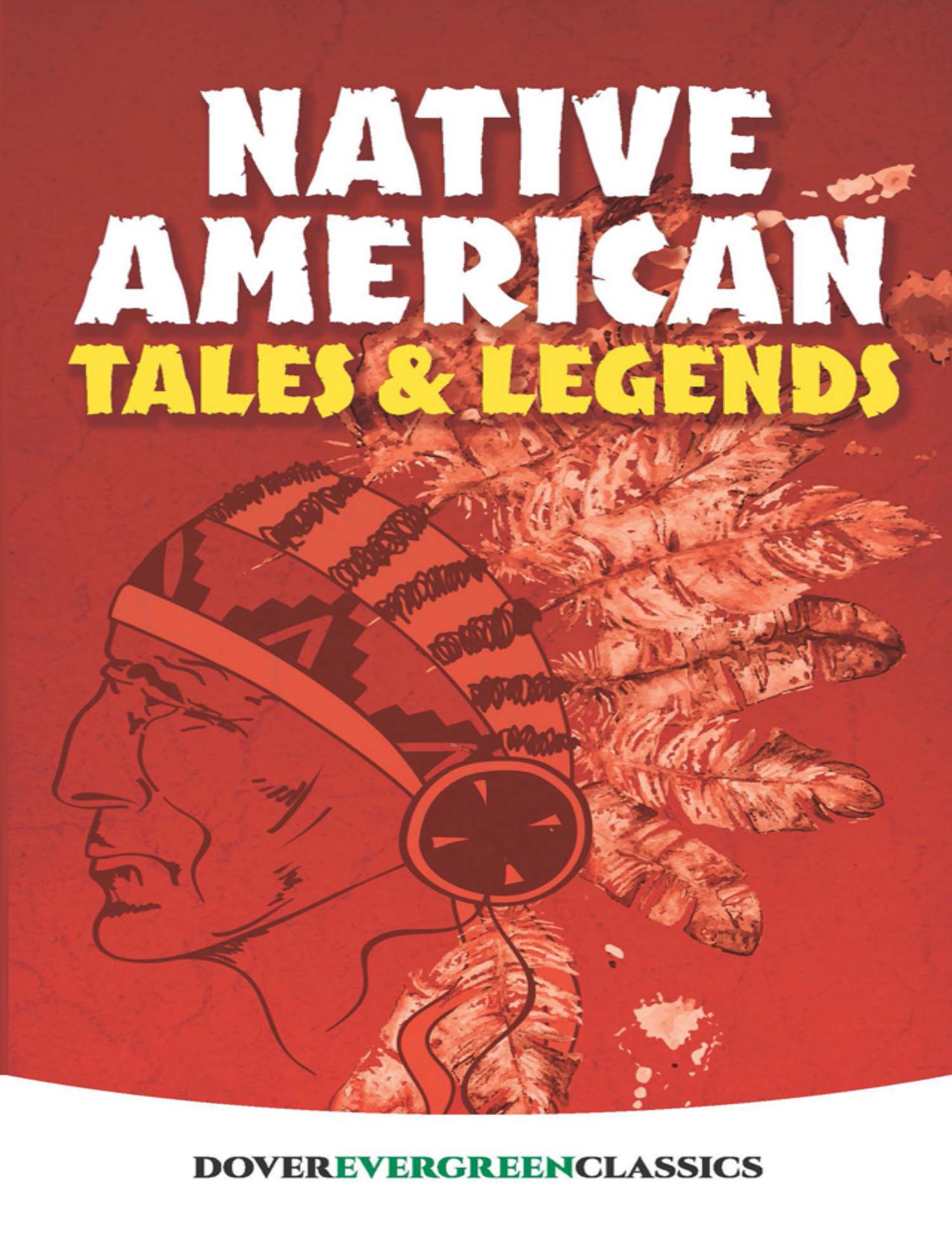 Native American Tales and Legends by Unknown