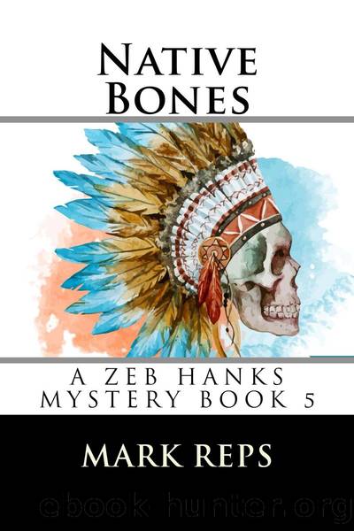 Native Bones (Zeb Hanks by Mark Reps