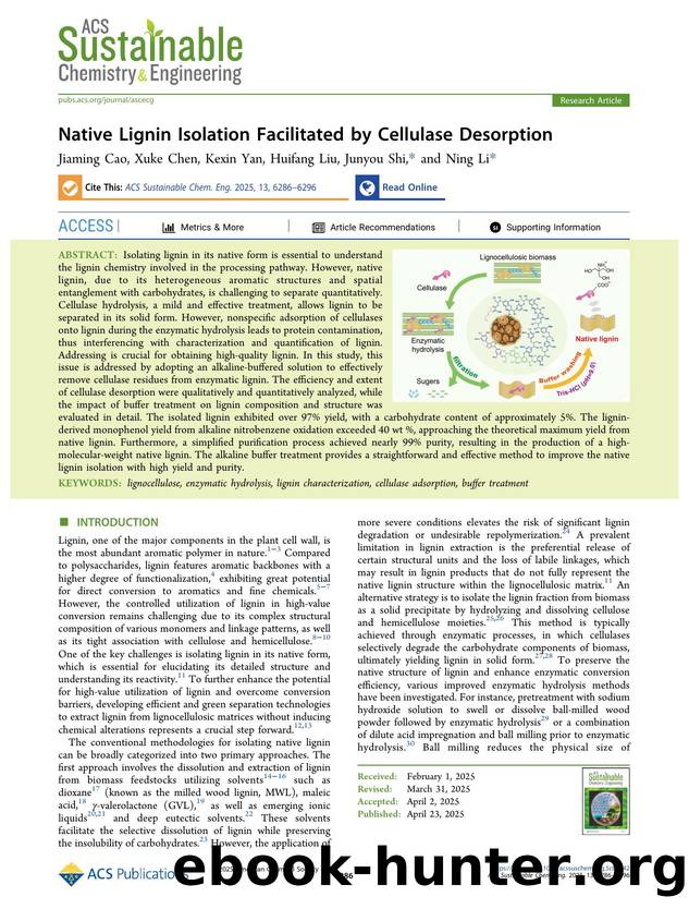 Native Lignin Isolation Facilitated by Cellulase Desorption by Jiaming Cao Xuke Chen Kexin Yan Huifang Liu Junyou Shi and Ning Li