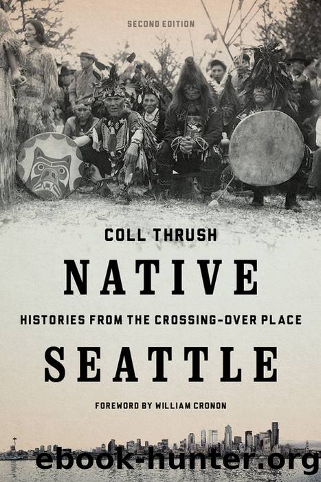 Native Seattle by Coll Thrush