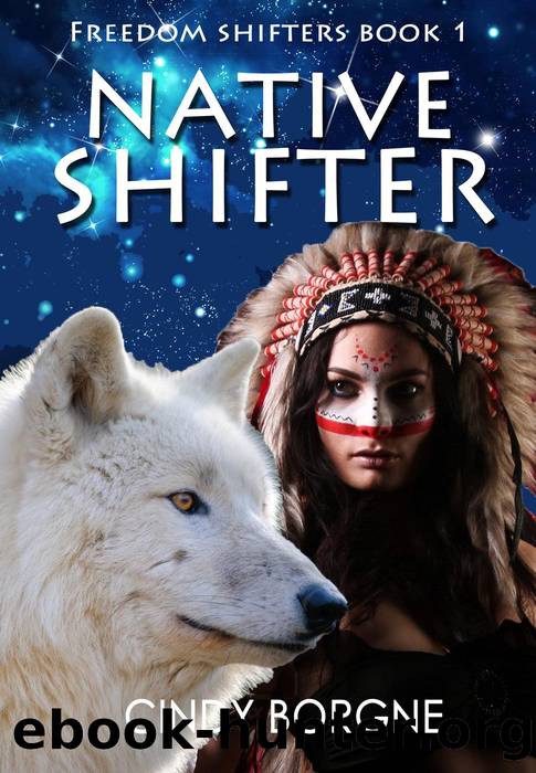 Native Shifter by Cindy Borgne